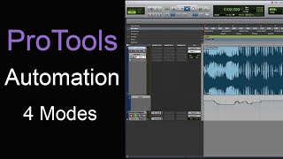 Automation in Pro Tools | 4 Modes | Read Touch Latch Write