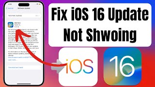 How To Fix iOS 16 Update is Not Showing on iPhone & iPad | Fix iOS 16 Not Showing