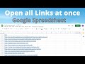 How to Open Multiple Links from Google Sheets At Once