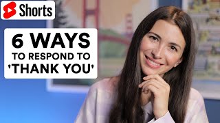 How to Respond to "THANK YOU" Phrases that Native English Speakers Use #Shorts
