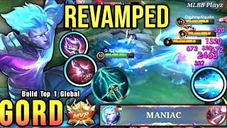 REVAMP GORD INSANE 19 KILLS + MANIAC | Build Top Global Gord | By: G - PROPLAYER - MLBB