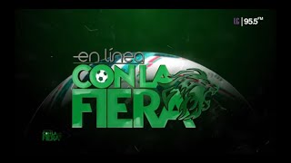 EN LÍNEA CON LA 'FIERA' 🦁 📺