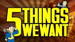 5 Things We Want in Fallout 5