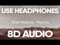 Post Malone, Ty Dolla $ign β Psycho (8D AUDIO)