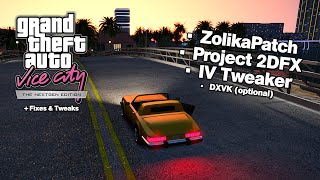 GTA Vice City: NextGen Edition + ZolikaPatch and others fixes! (DXVK included)