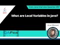What are Local Variables in Java (Core Java Interview Question #97)