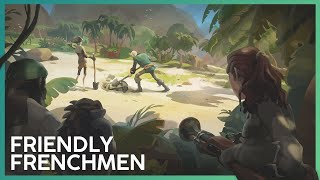 We found FRIENDLY Frenchmen?! (Sea of Thieves)