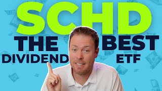 SCHD: The BEST Dividend ETF