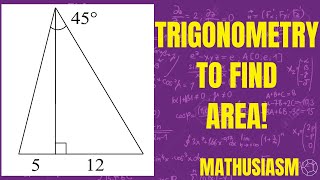 Trigonometry Puzzle: Area of Triangle with 45°?