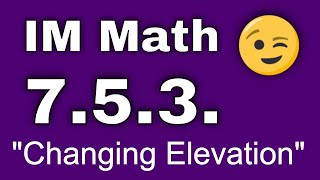 😉 7th Grade, Unit 5, Lesson 3 "Changing Elevation" Illustrative Mathematics