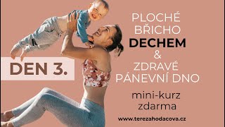 3. lekce mini kurzu  Ploché břicho dechem