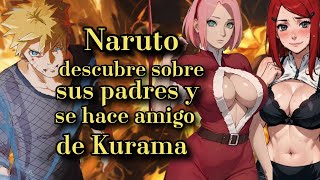 ~ QHPS ~ Naruto descubre sobre sus padres y se hace amigo de Kurama // Parte 1 ||