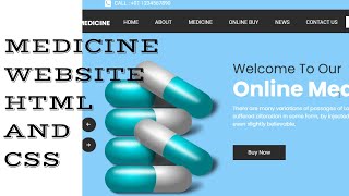 How to make a medicine website in html and css | Source code