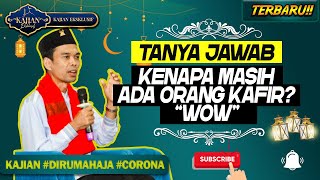 Penjelasan UAS!! Kenapa masih ada orang yang memilih agama selain islam ?