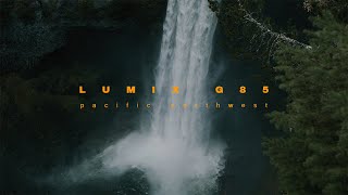 Filming Seattle and Vancouver with a Budget Camera | Lumix G85 Cinematic