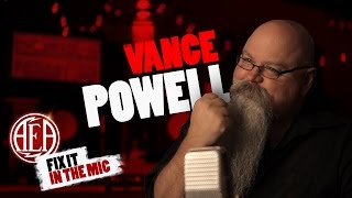 AEA Fix It In The Mic - Vance Powell pt. 1