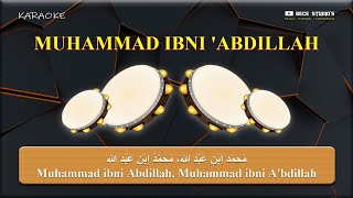 Karaoke Banjari || Muhammad Ibni Abdillah (Lirik)