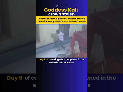 Goddess Kali Crown Gifted By PM Narendra Modi Stolen From Bangladesh's ...