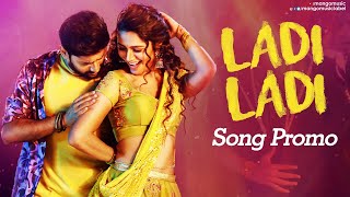 Priya Prakash Ladi Ladi Song Promo | Rohit Nandan | Rahul Sipligunj | Latest Telugu Songs 2021