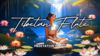 Tibetan Flute Melodies | Relaxing Music for Healing your Soul 🪷🎶