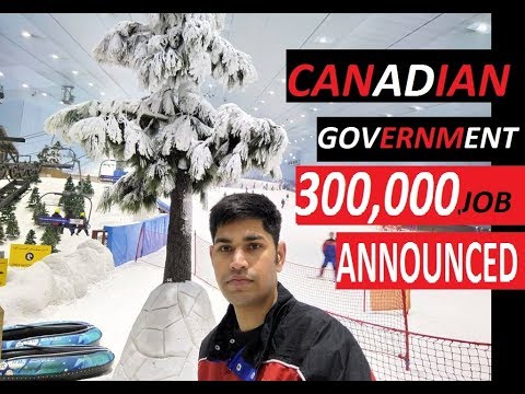 300,000 JOBS GOVERNMENT OF CANADA 2018 300,000 JOBS GOVERNMENT OF CANADA 2018