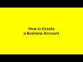 How to create a business account