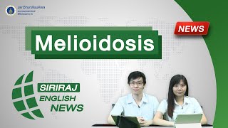 Siriraj English News : Melioidosis