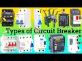 Type a Circuit Breaker | Type of Circuit Breaker in Electrical | Different Types of Circuit Breakers