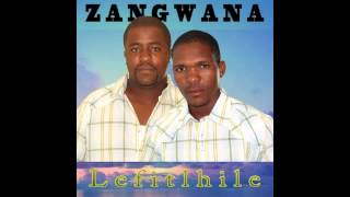 Zangwana - Ke Kgathetshe