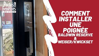 Comment installer une poignée Baldwin reserve \u0026 Weiser / Kwickset