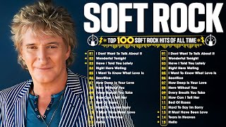 Rod Stewart, Elton John, Phil Collins, Michael Bolton, Richard Marx - Best Soft Rock Love Songs Ever