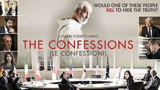 The Confessions (2016) | Full Mystery Movie | Toni Servillo | Daniel Auteuil | Connie Nielsen
