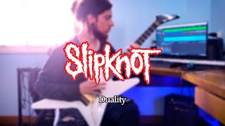 Slipknot - Duality | Nameless Guitar Cover | Instrumental