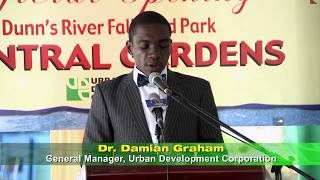 UDC's Official Opening of Central Garden at Dunn's River Falls \u0026 Park