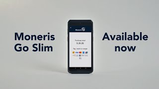 Introducing Moneris Go Slim integrated