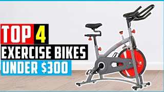✅Top 4 Best Exercise Bike Under $300 In 2022-Best Budget Exercise Bike Reviews