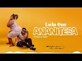 Lula one Ananitesa_ official_audio