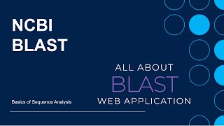 NCBI BLAST Tutorial-Basics