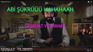 wtcN (Ferit Karakaya) Ferhat Yıldırım Komik Montaj İzliyor!!!