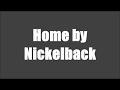 Home by Nickelback | Lyrics