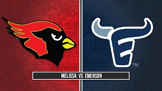 Melissa vs Emerson - Melissa Varsity Football