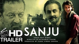 Sanju Trailer 2018 | Biopic Of Sanjay Dutt Trailer | Ranbir Kapoor As Sanjay Dutt