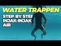 CARA MENGAPUNG DI AIR DALAM | Step by step Water Trappen