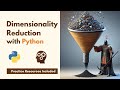 Dimensionality Reduction with Python Course
