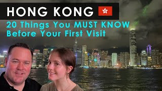 Hong Kong:  20 Things You Must Know Before Your First Visit to Hong Kong.
