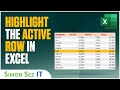 Highlight the Active Row - Microsoft Excel Quick Guide