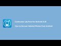 How to Recover Deleted Photos from Android- Coolmuster Lab.Fone for Android （5.0）
