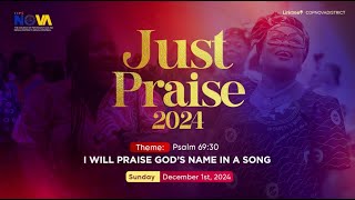 NOVA CENTRAL II JUST PRAISE 2024 SUNDAY SERVICE II DECEMBER 1ST, 2024