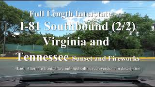 Interstate 81 Virginia→Tennessee (Southbound 2/2) 4K60 Front View