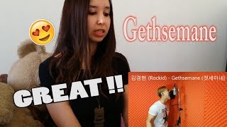 김경현 (Rockid) - Gethsemane (겟세마네)  _ REACTION